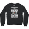 carcinoid cancer is a journey i never planed or asked for but i choose Crewneck Sweatshirt