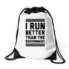 i run better than gorvernment Drawstring Bags