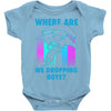 where are we dropping boys Baby Bodysuit