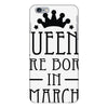queens are born in march (2) iPhone 6 Plus/6S Plus Case