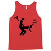 me and your mum Tank Top