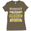 Nobody Is Perfect But If You Are A Grandmom You Are Pretty Damn Close Ladies Fitted T-Shirt