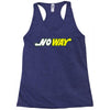 no way Racerback Tank