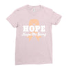 Hope Keeps Me Going Ladies Fitted T-Shirt