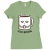 good morning Ladies Fitted T-Shirt
