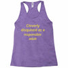 cleverly disqused as a respon Racerback Tank