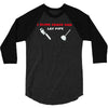 i sling crack and lay pipe 3/4 Sleeve Shirt