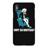why so british iPhoneX Case