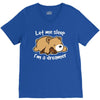 let me sleep V-Neck Tee