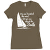 you can't control wind,but.. Ladies Fitted T-Shirt