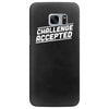 challenge accepted Samsung Galaxy S7 Edge