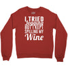 i tried jogging but i kept spilling my wine Crewneck Sweatshirt