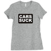 cars suck Ladies Fitted T-Shirt