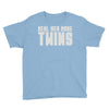 real men make twins Youth Tee