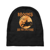 brooms are for amateurs 2 Baby Beanies
