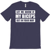 my biceps funny printed T-Shirt
