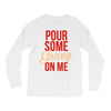pour some gravy on me Long Sleeve Shirts