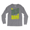 rage quit Long Sleeve Shirts