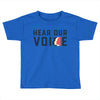 Women's March Hear Our Voice Toddler T-shirt