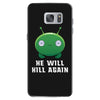 He Will Kill Again Samsung Galaxy S7