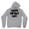 happy father&rsquo;s day Unisex Hoodie