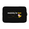 Mommy to Bee Baby Girl Laptop sleeve