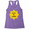 You Are My Sunshine Racerback Tank