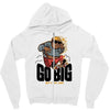 go big Zipper Hoodie