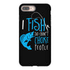 i fish so i don't choke iPhone 8 Plus