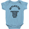 no place for Baby Bodysuit