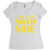 come to the math side Women's Triblend Scoop T-shirt