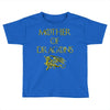 mother of dragons Toddler T-shirt