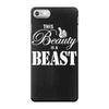 This Beauty is a Beast iPhone 7 Case