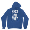 best dad ever Unisex Hoodie
