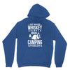 whiskey and camping! Unisex Hoodie