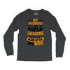 My Husband Is Super Awesome Long Sleeve Shirts