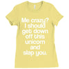 me crazy Ladies Fitted T-Shirt