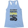 Sorry This Girl Is Already Takenby a Cool And Biker Racerback Tank