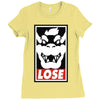 lose Ladies Fitted T-Shirt