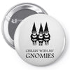 gnomies Pin-back button
