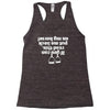 if you can read this put me back on my horse Racerback Tank