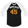 Impeach 45 3/4 Sleeve Shirt