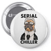 serial chiller Pin-back button