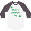 my first st patricks day 3/4 Sleeve Shirt
