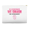 On Wednesdays We Smash The Patriarchy Accessory Pouches