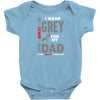 I Wear Grey For My Dad (Brain Cancer Awareness) Baby Onesie