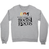 it&rsquo;s just a bunch of hocus pocus Crewneck Sweatshirt
