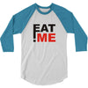 eat me 3/4 Sleeve Shirt