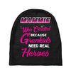 Mammie Was Created Because Need Real Heroes Baby Beanies