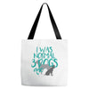 I WAS NORMAL 3 DOGS AGO Tote Bags